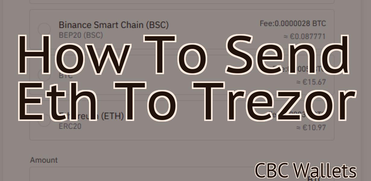 How To Send Eth To Trezor
