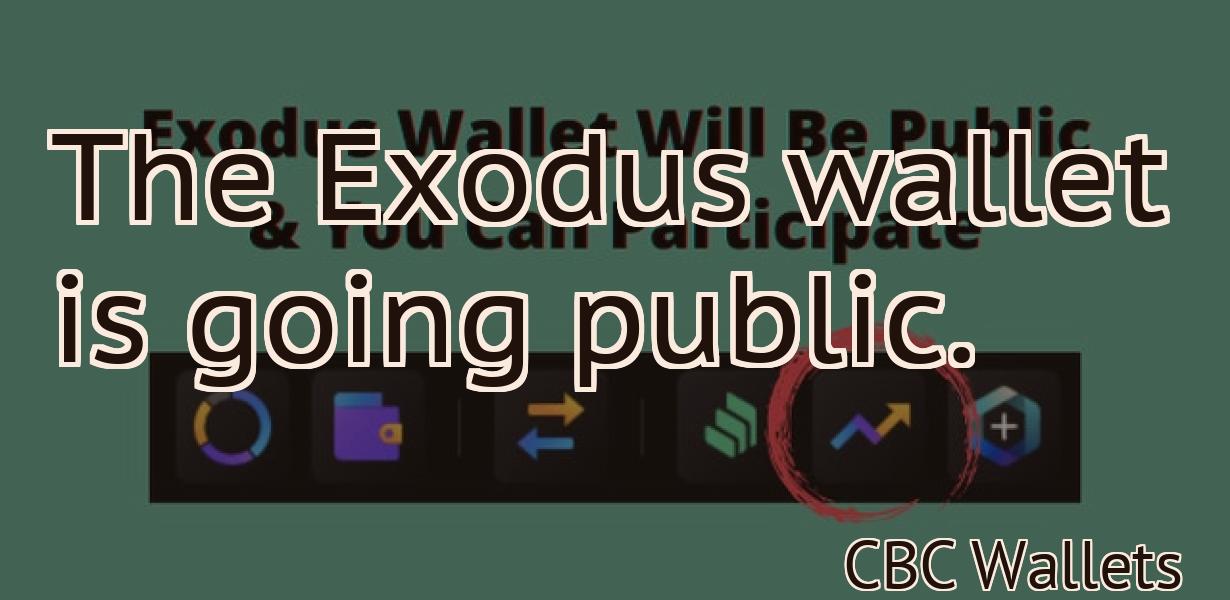 The Exodus wallet is going public.