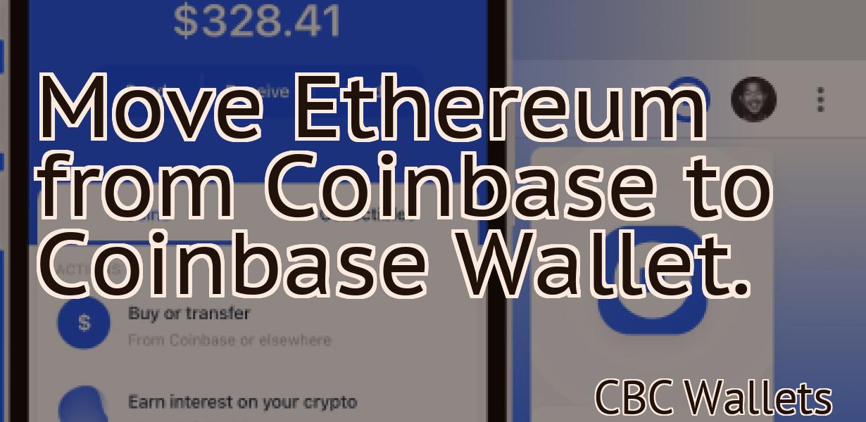 Move Ethereum from Coinbase to Coinbase Wallet.