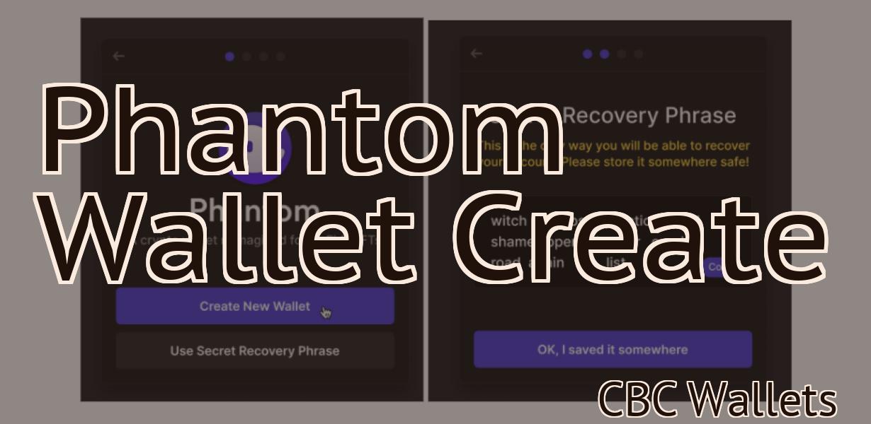 Phantom Wallet Create