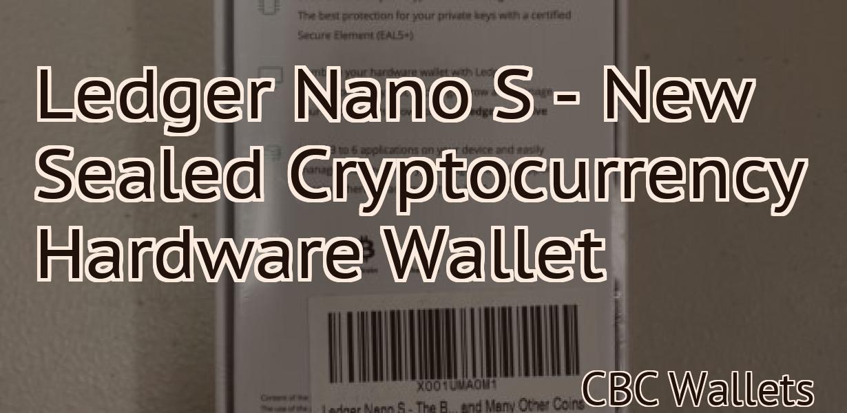 Ledger Nano S - New Sealed Cryptocurrency Hardware Wallet