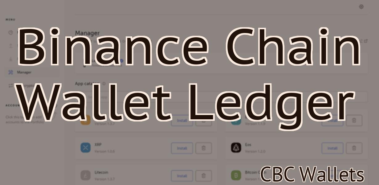 Binance Chain Wallet Ledger