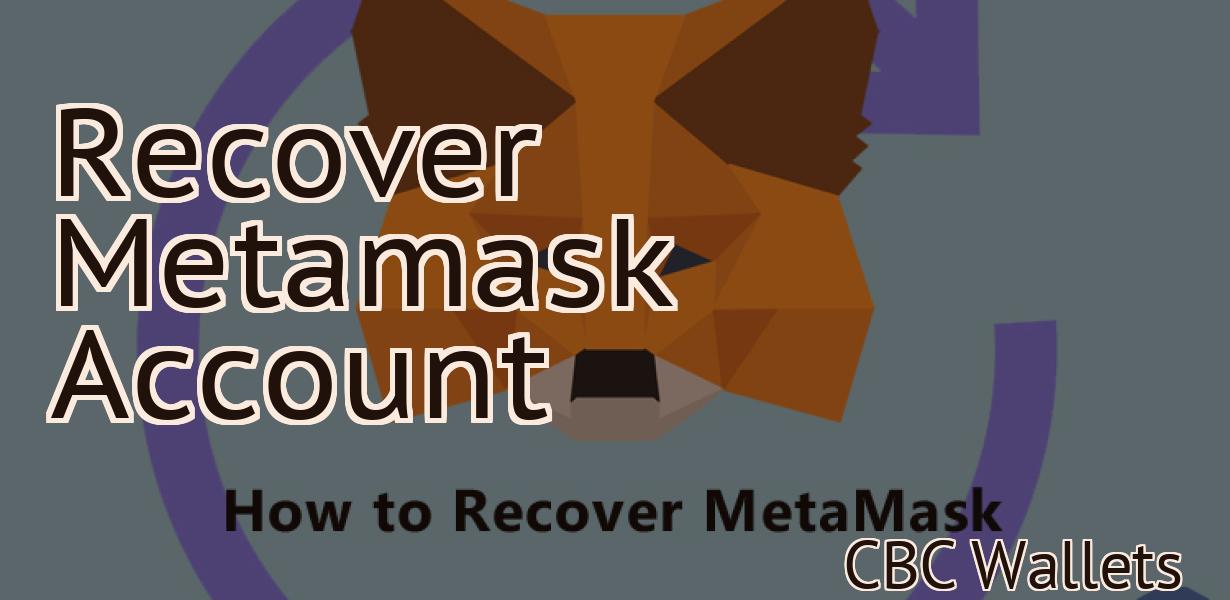 Recover Metamask Account