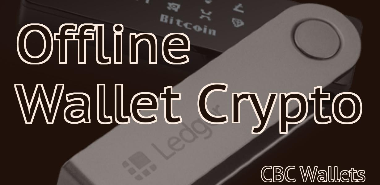 Offline Wallet Crypto