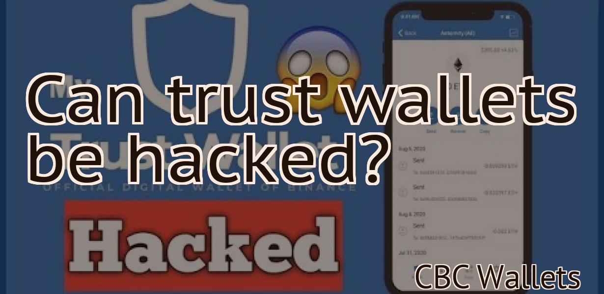 Can trust wallets be hacked?
