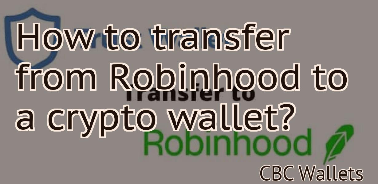 How to transfer from Robinhood to a crypto wallet?