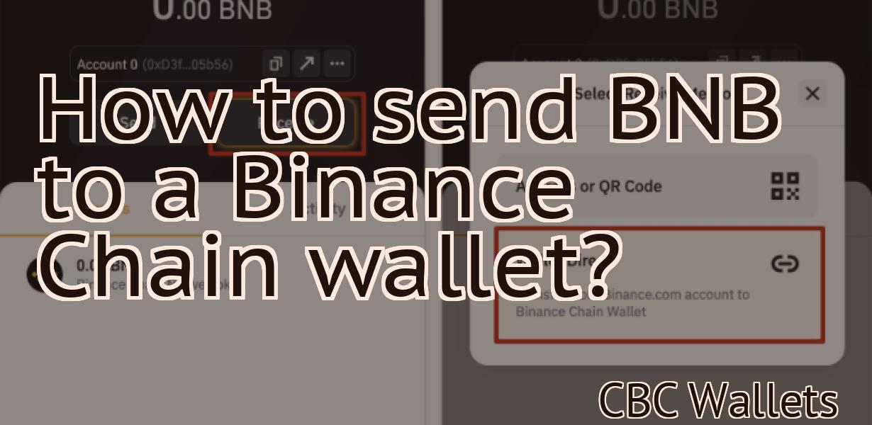 How to send BNB to a Binance Chain wallet?