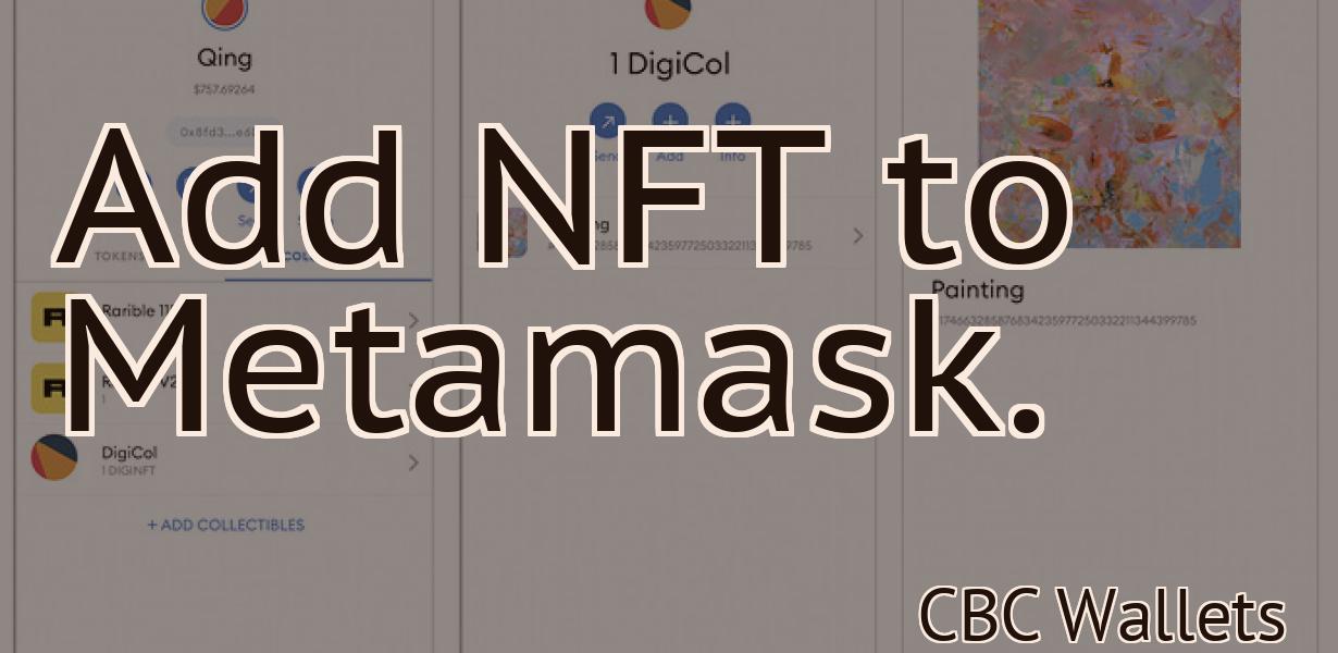 Add NFT to Metamask.