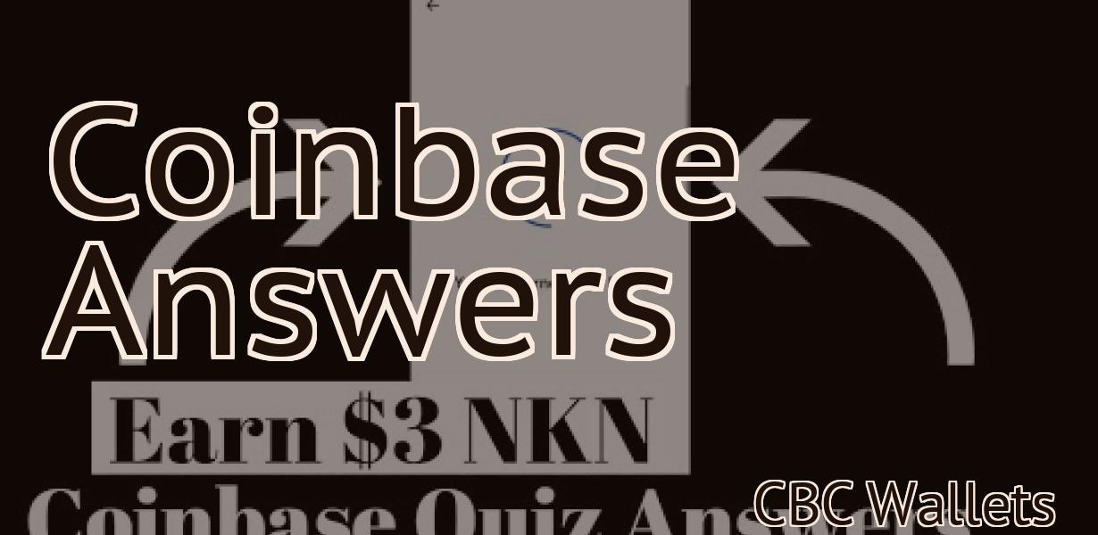 Coinbase Answers