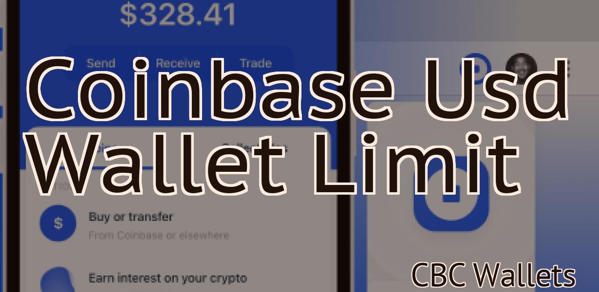 Coinbase Usd Wallet Limit