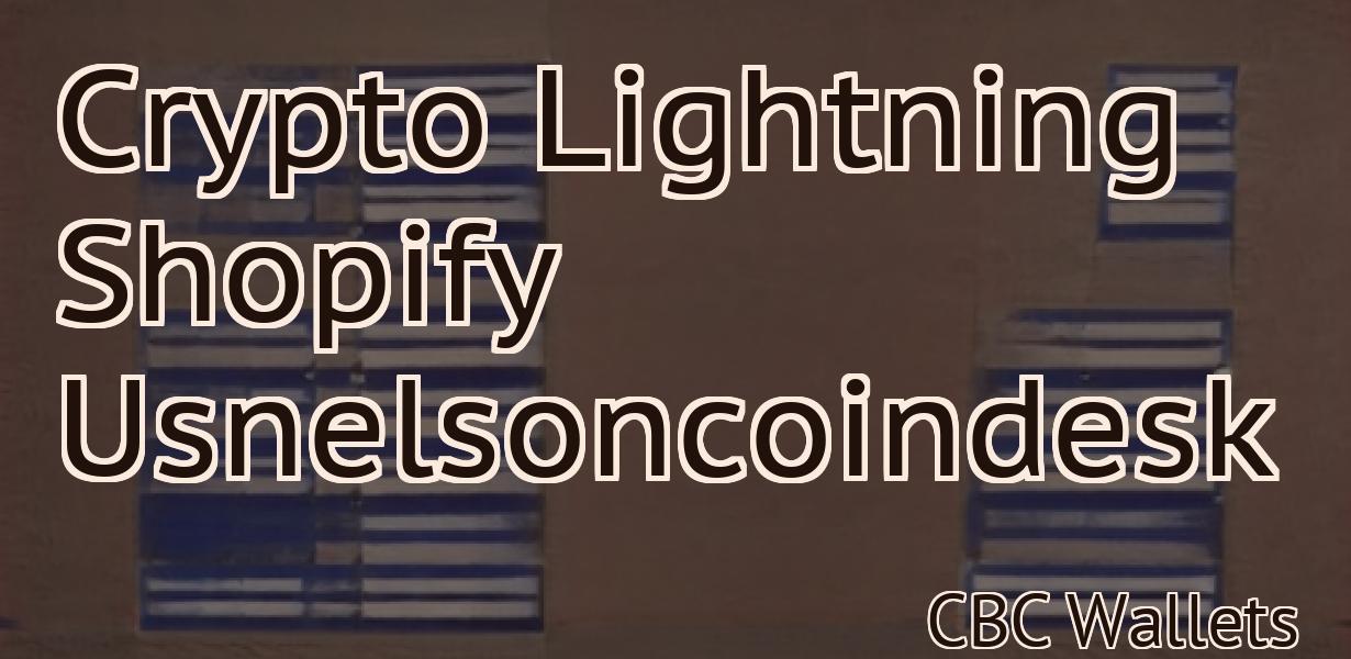 Crypto Lightning Shopify Usnelsoncoindesk