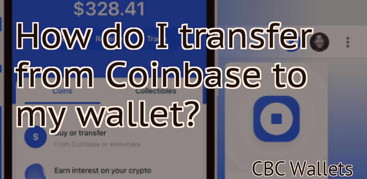 How do I transfer from Coinbase to my wallet?