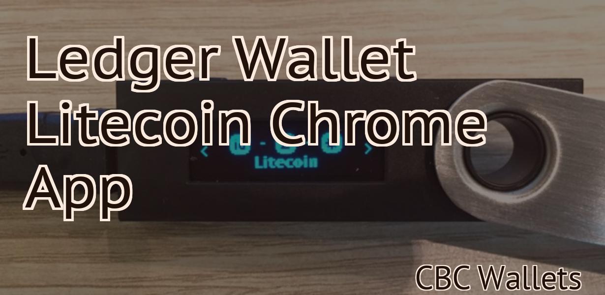 Ledger Wallet Litecoin Chrome App