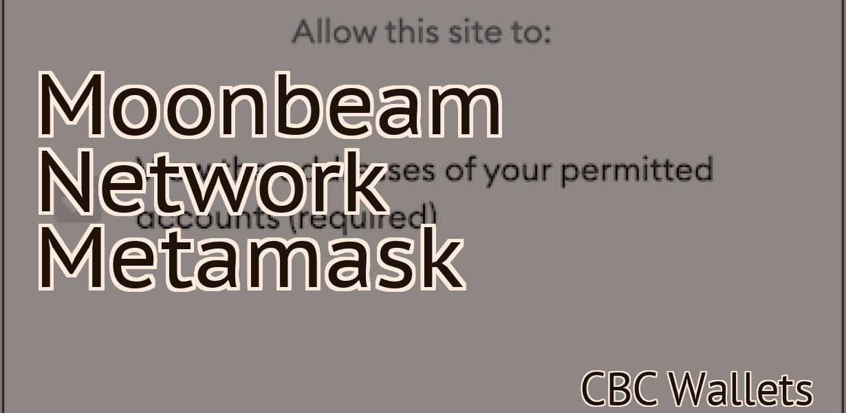 Moonbeam Network Metamask