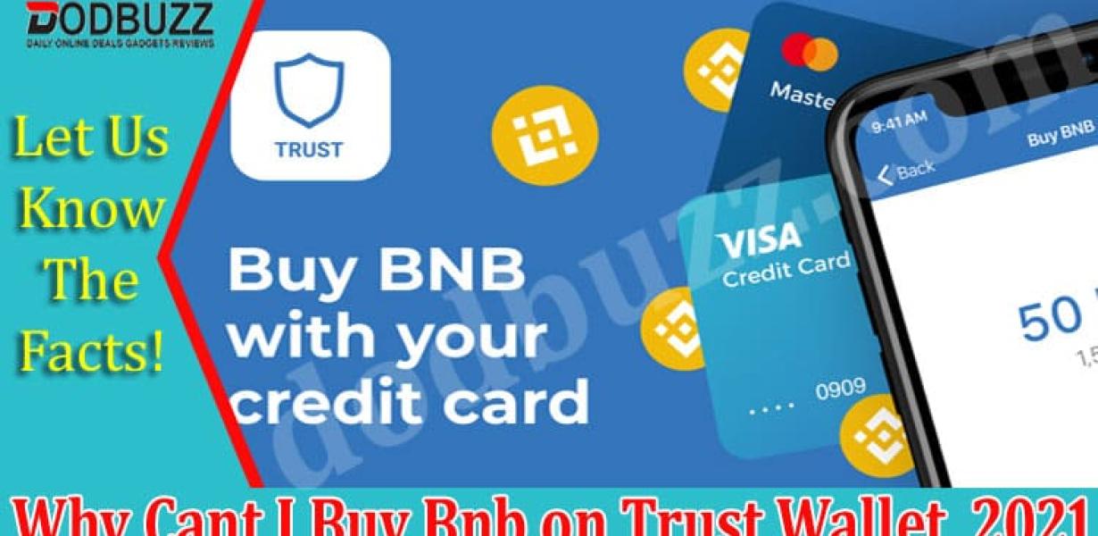 Can't Buy BNB on Trust Wallet 