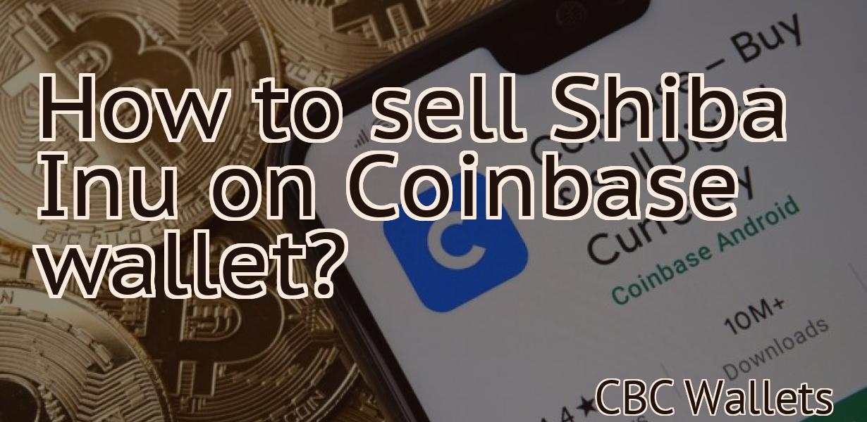 How to sell Shiba Inu on Coinbase wallet?
