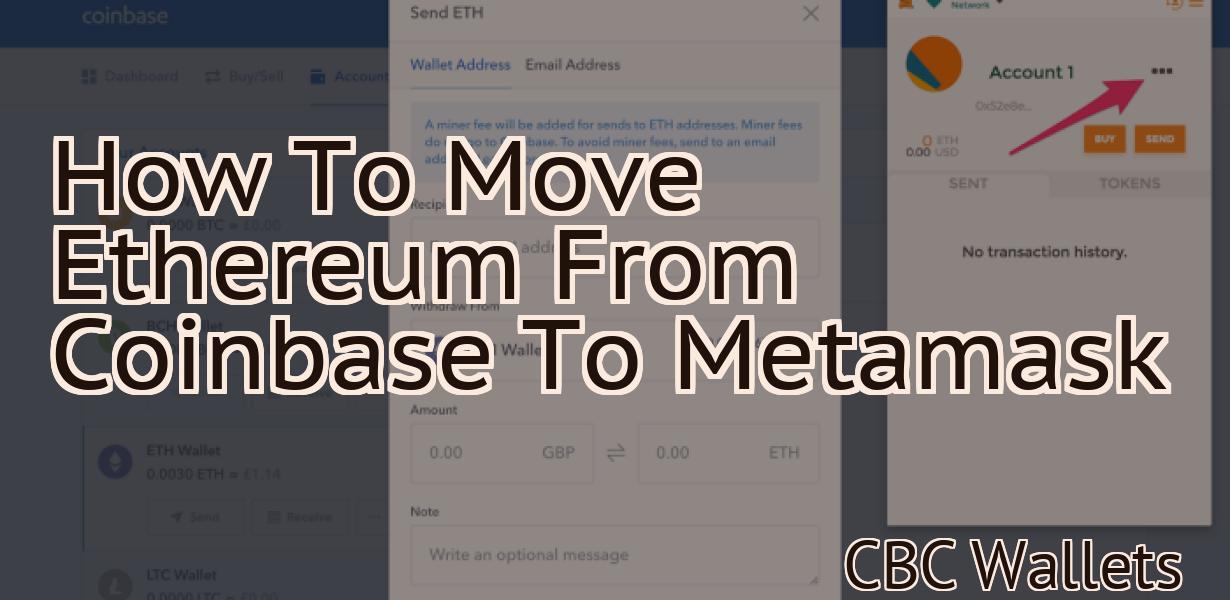 How To Move Ethereum From Coinbase To Metamask