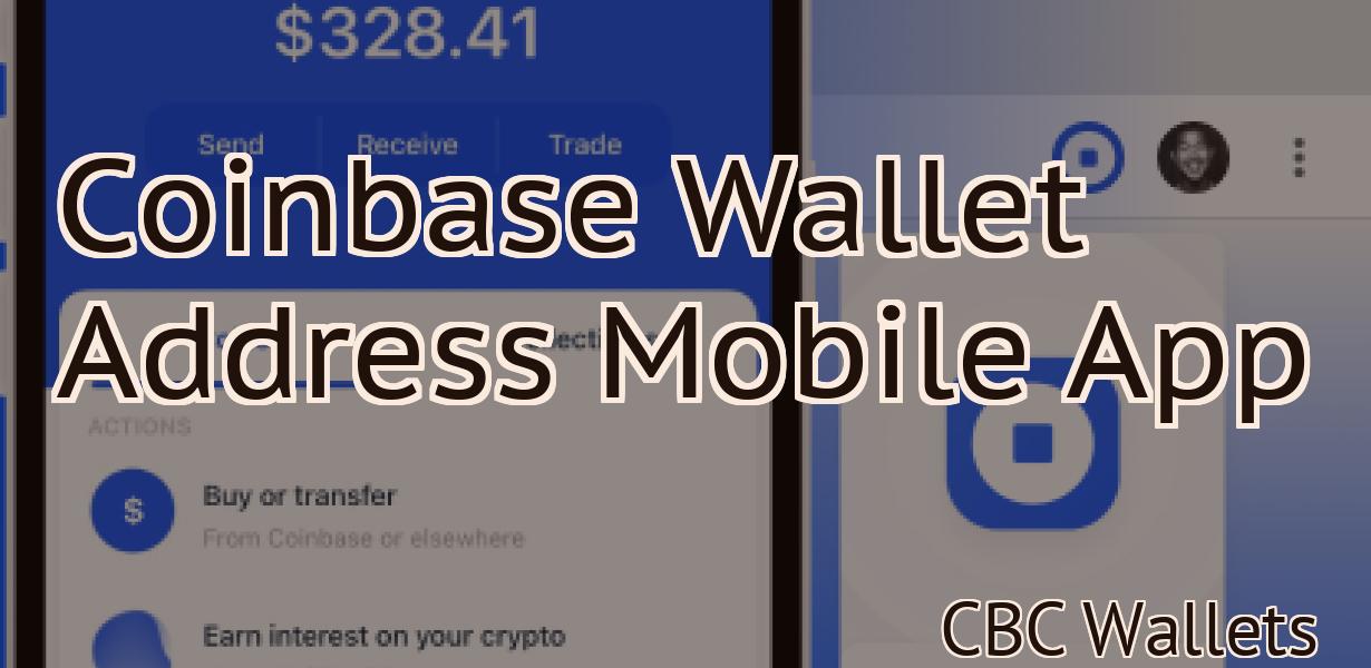 Coinbase Wallet Address Mobile App