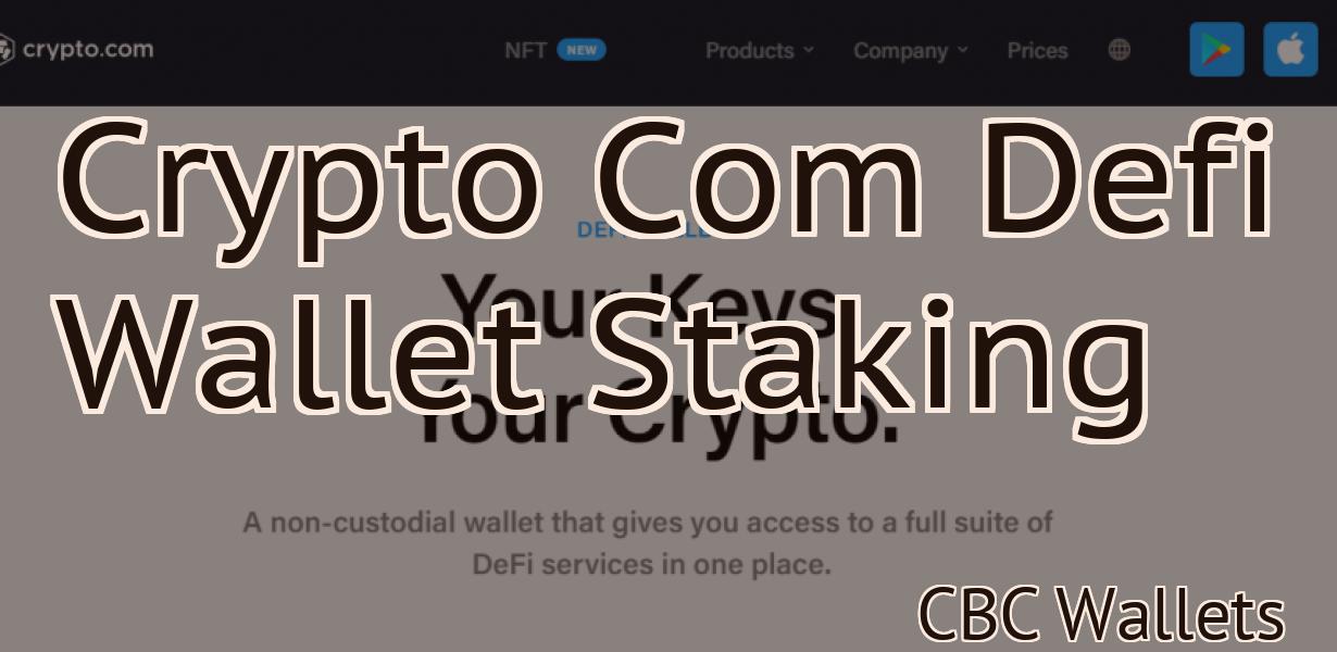 Crypto Com Defi Wallet Staking