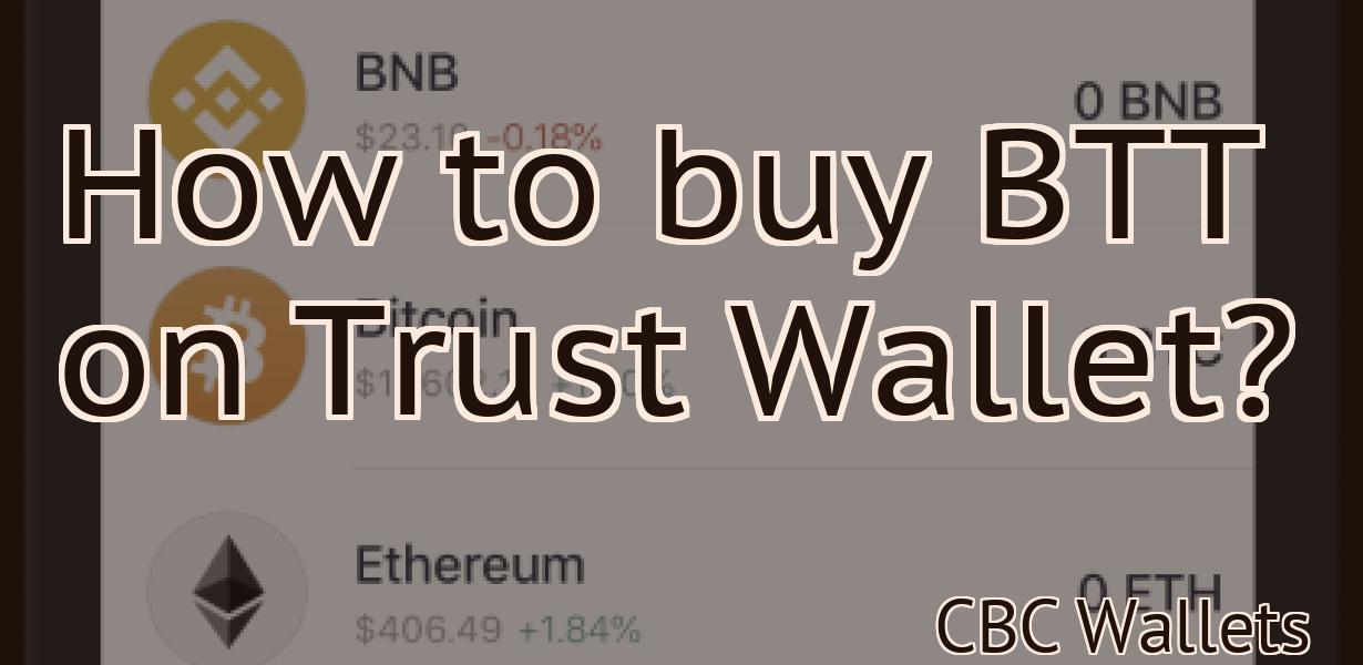 How to buy BTT on Trust Wallet?