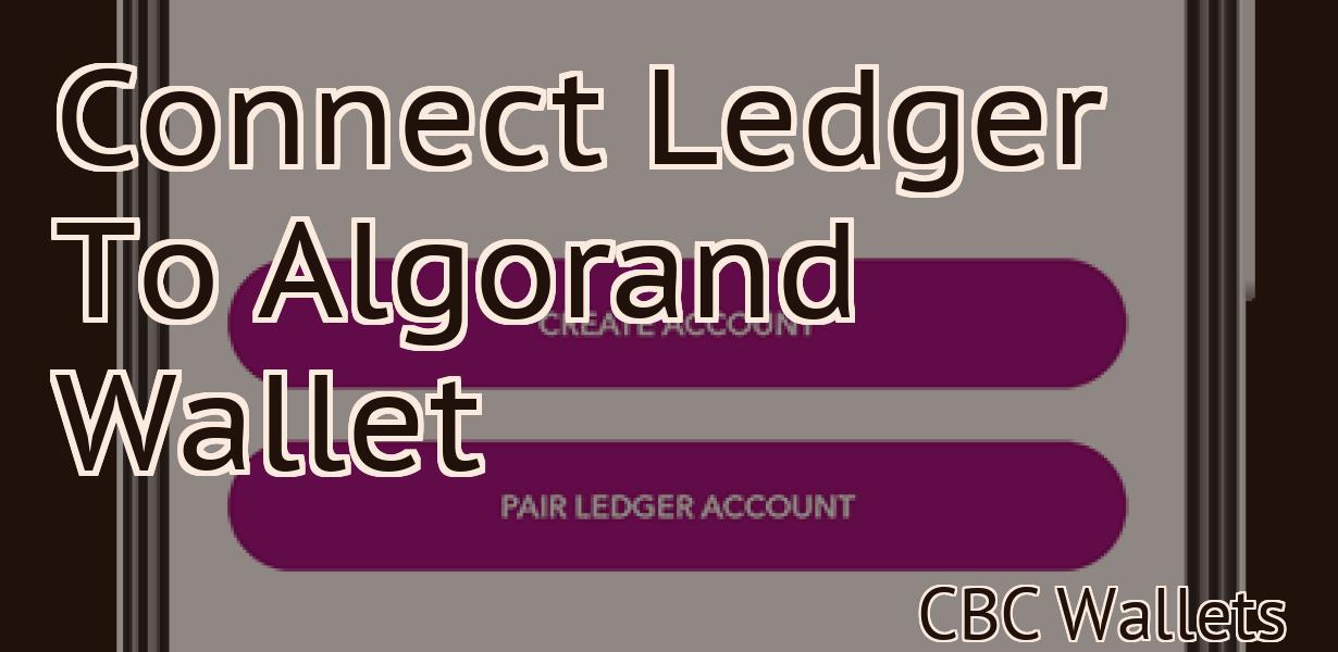 Connect Ledger To Algorand Wallet