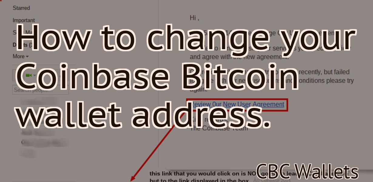 How to change your Coinbase Bitcoin wallet address.