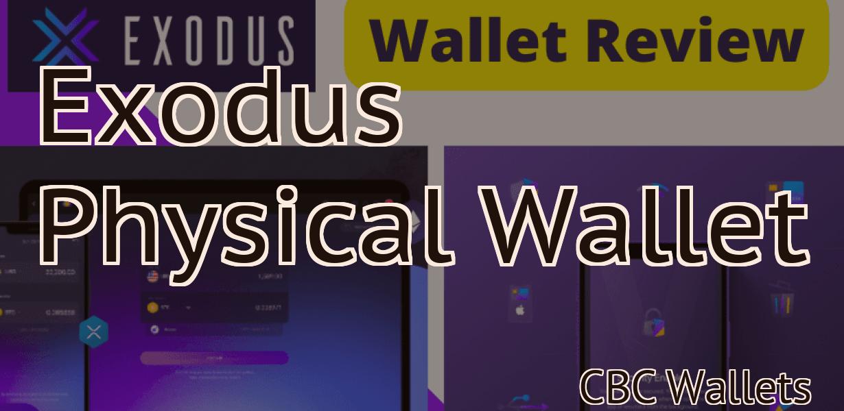 Exodus Physical Wallet
