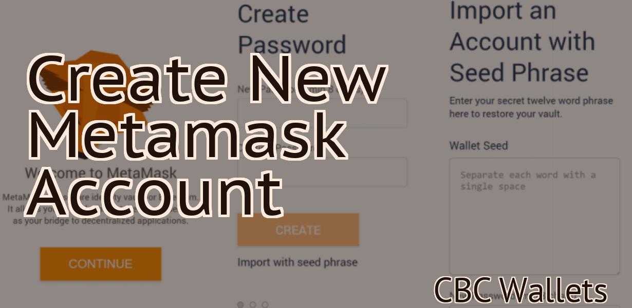 Create New Metamask Account