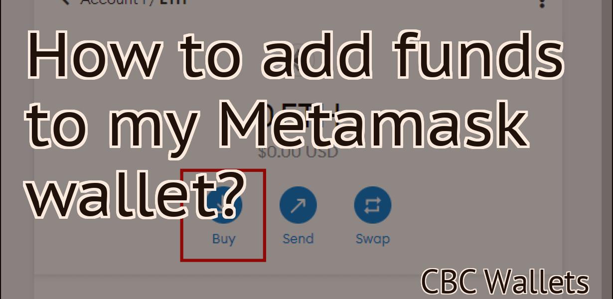 How to add funds to my Metamask wallet?