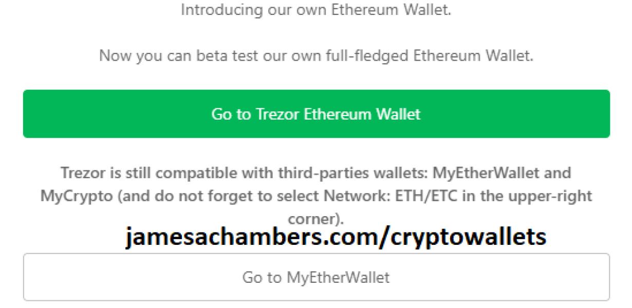 trezor beta wallet: The best B