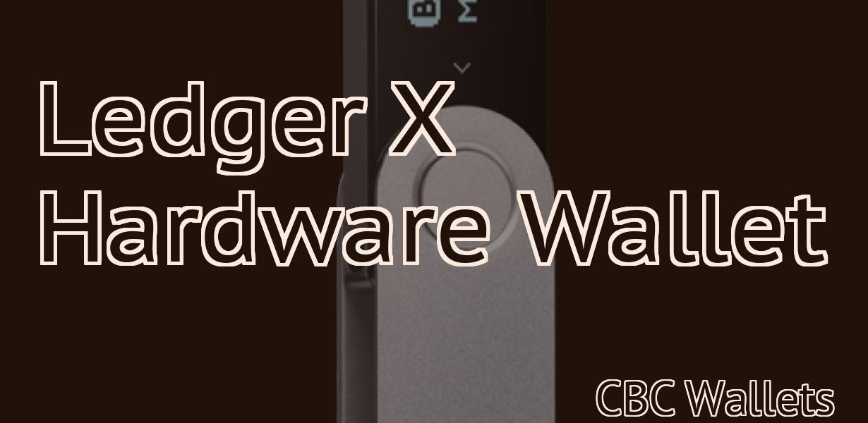 Ledger X Hardware Wallet