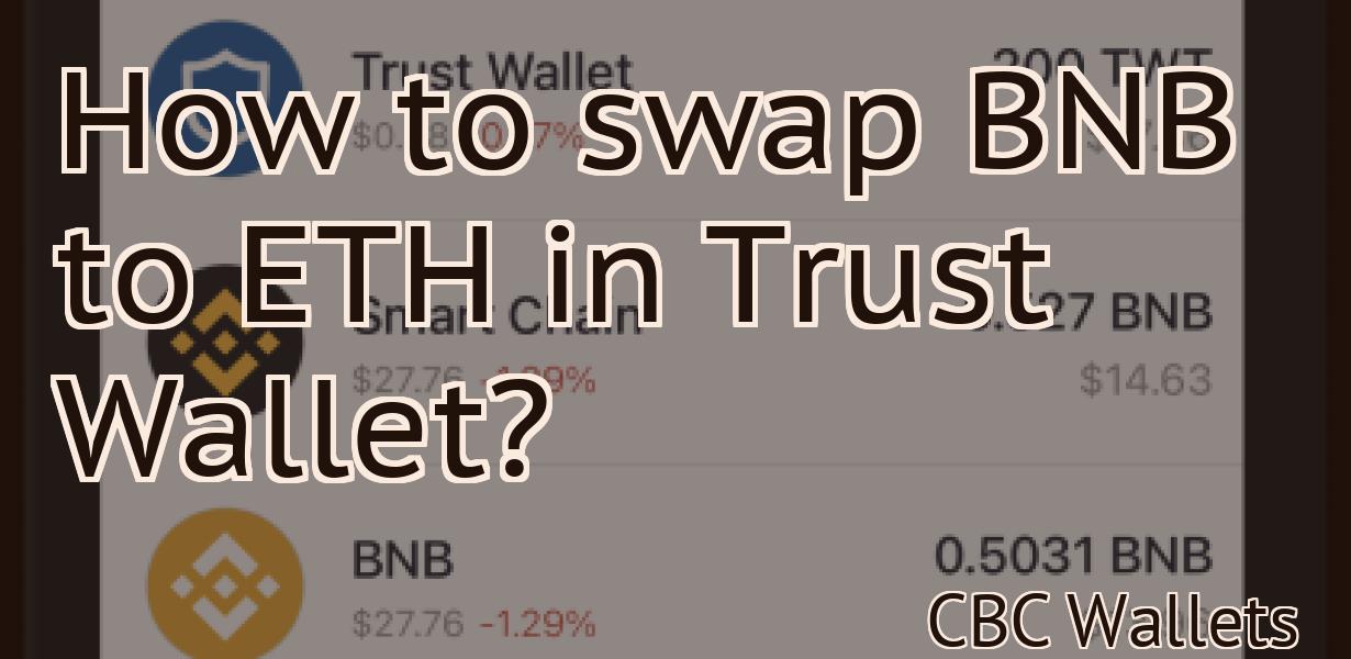 How to swap BNB to ETH in Trust Wallet?