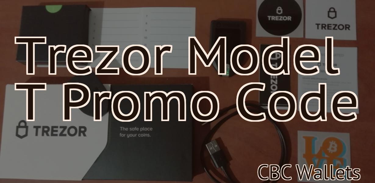 Trezor Model T Promo Code