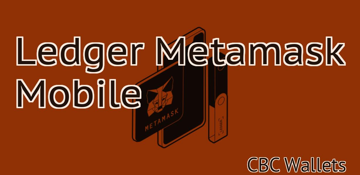 Ledger Metamask Mobile