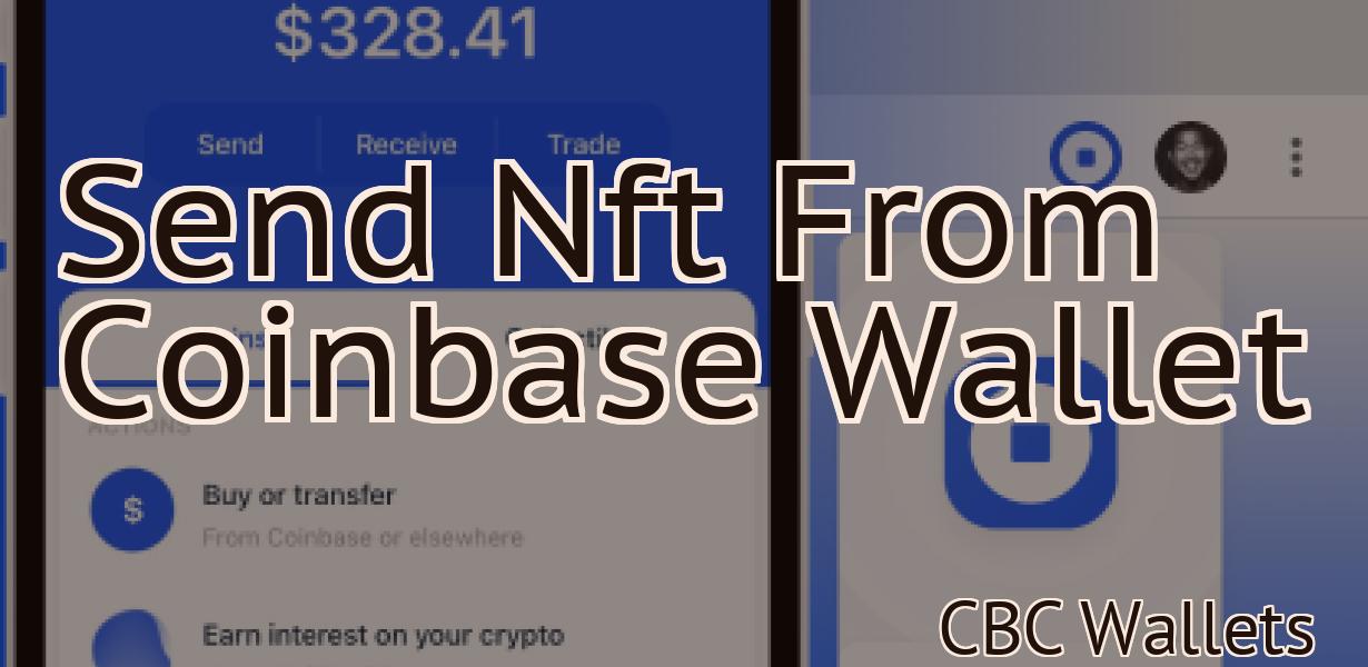 Send Nft From Coinbase Wallet