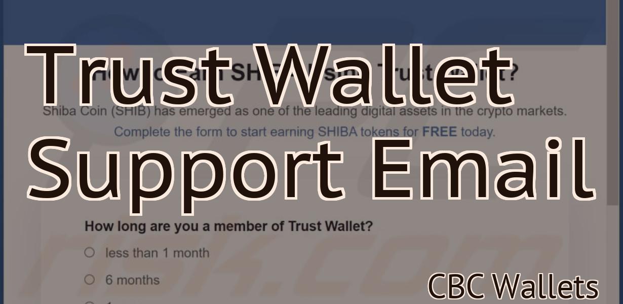 Trust Wallet Support Email