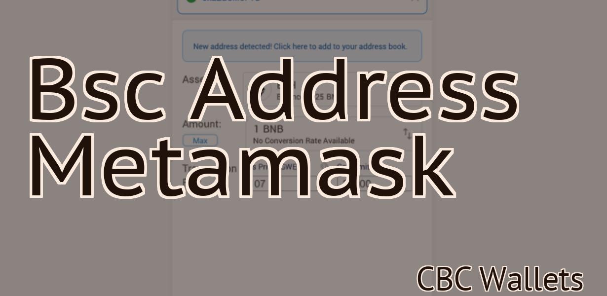 Bsc Address Metamask