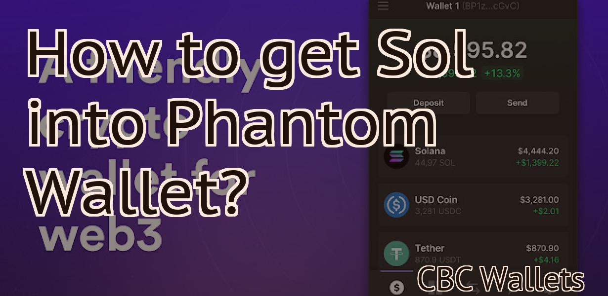 How to get Sol into Phantom Wallet?