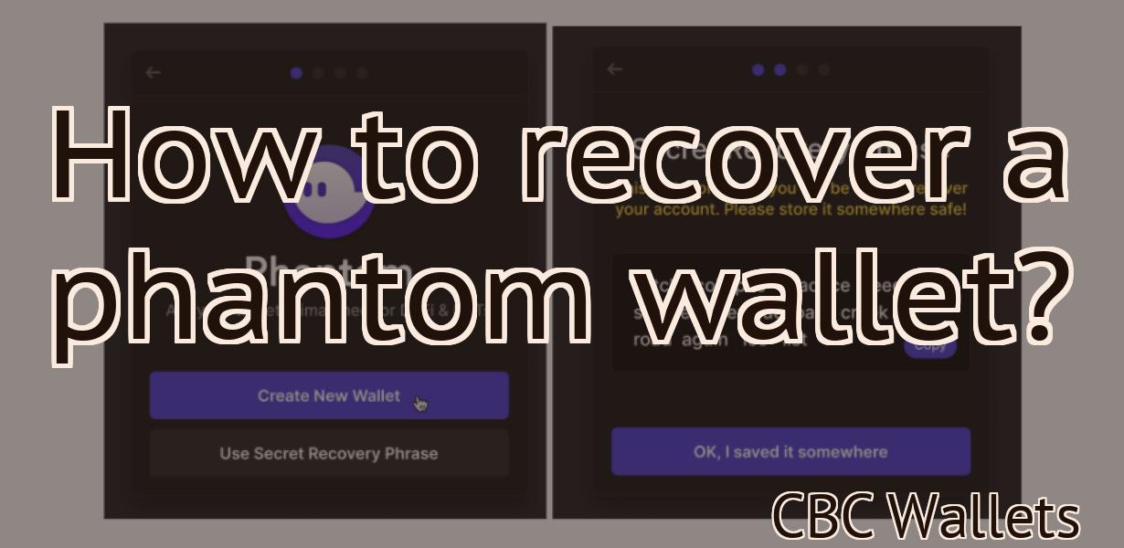 How to recover a phantom wallet?