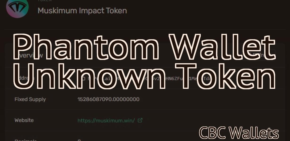 Phantom Wallet Unknown Token