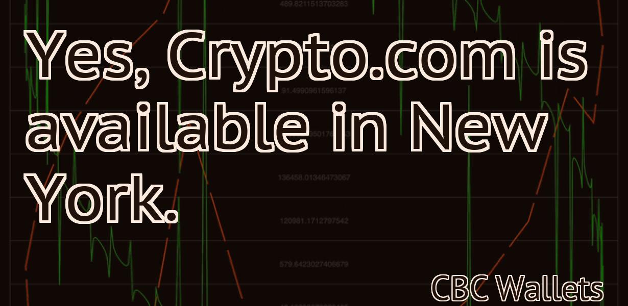 Yes, Crypto.com is available in New York.
