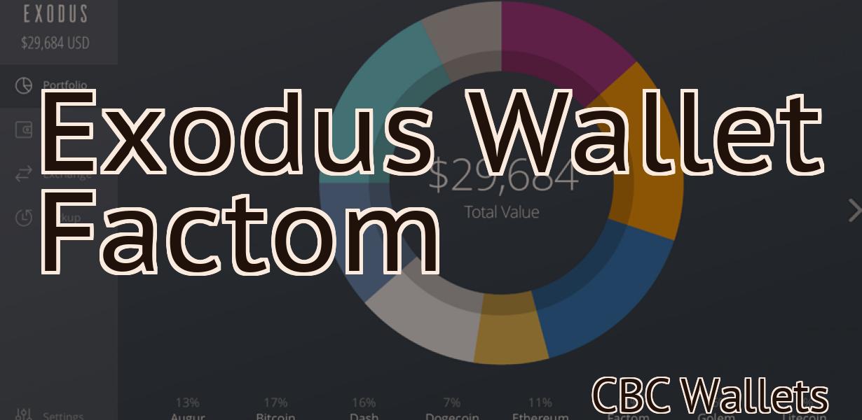 Exodus Wallet Factom