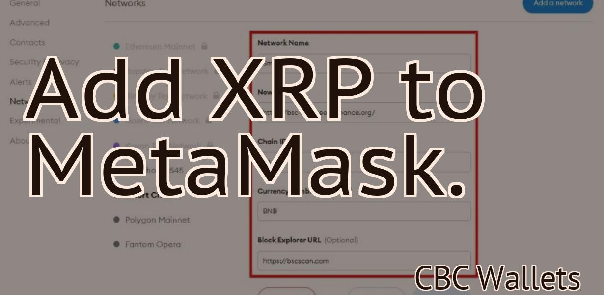 Add XRP to MetaMask.