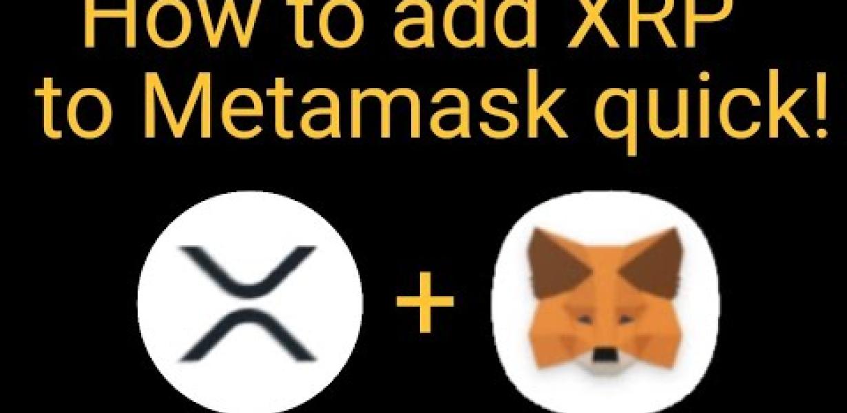 How to add XRP to MetaMask – a