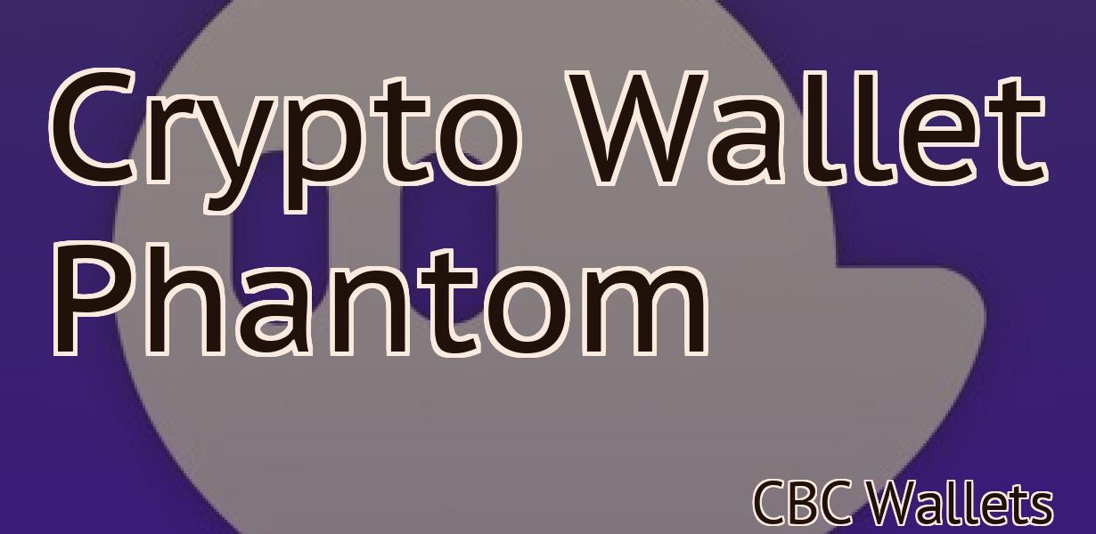 Crypto Wallet Phantom