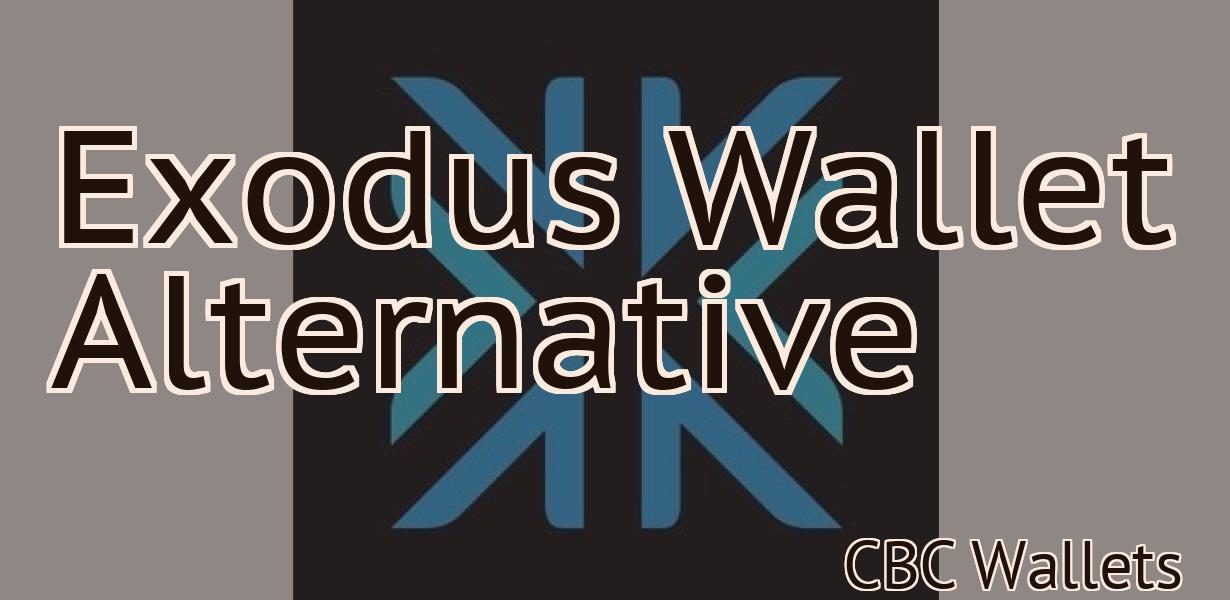 Exodus Wallet Alternative
