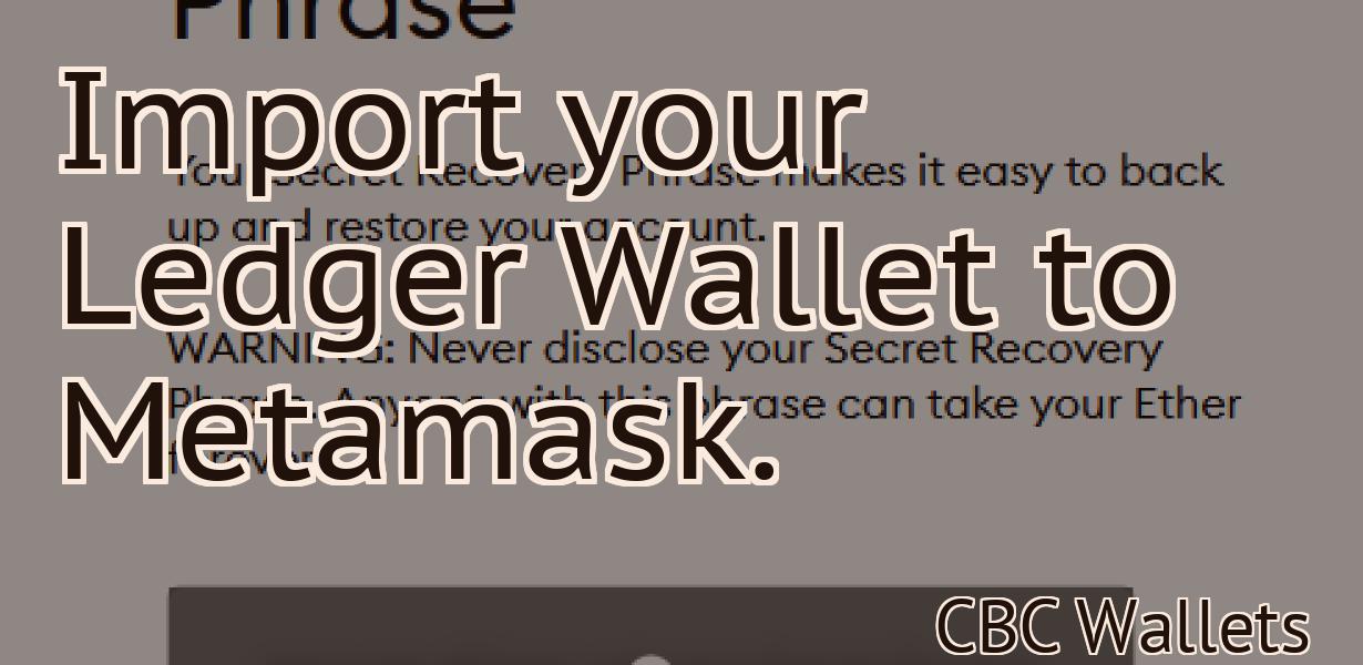 Import your Ledger Wallet to Metamask.