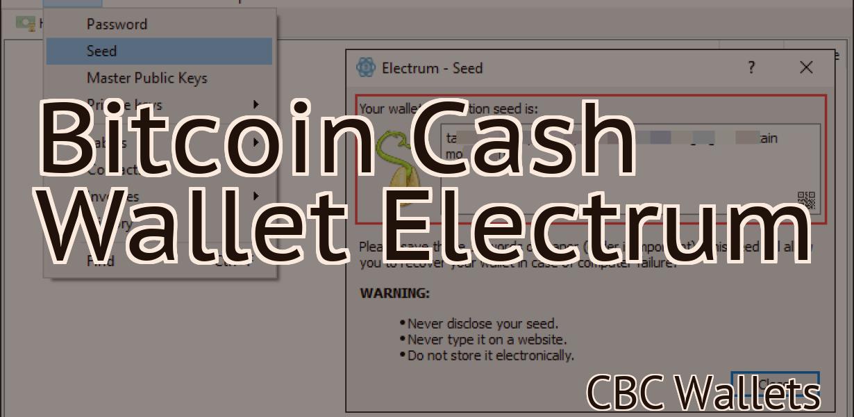 Bitcoin Cash Wallet Electrum