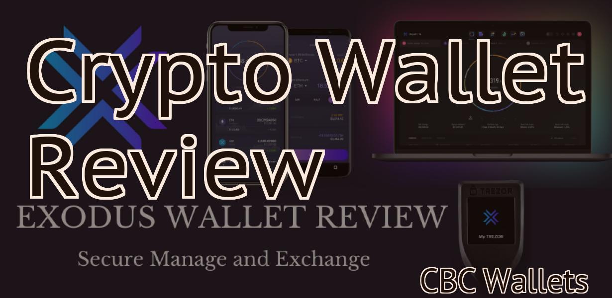 Crypto Wallet Review