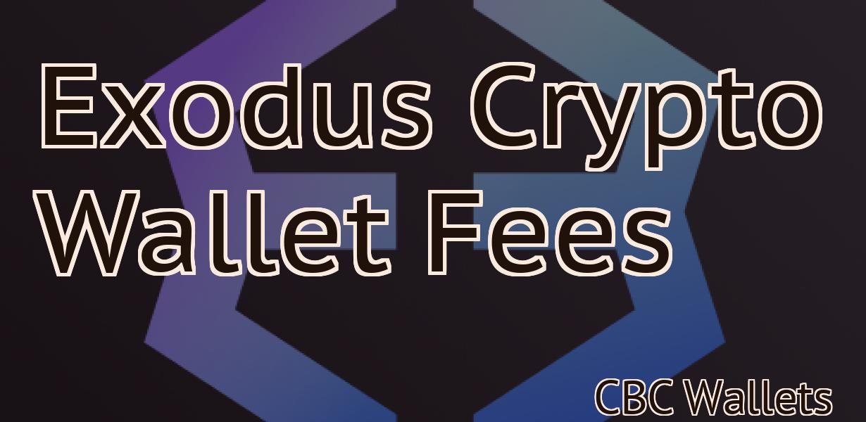 Exodus Crypto Wallet Fees